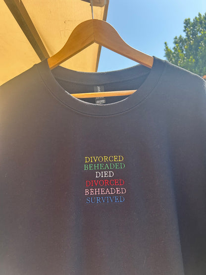 SIX Musical inspired Sweatshirt